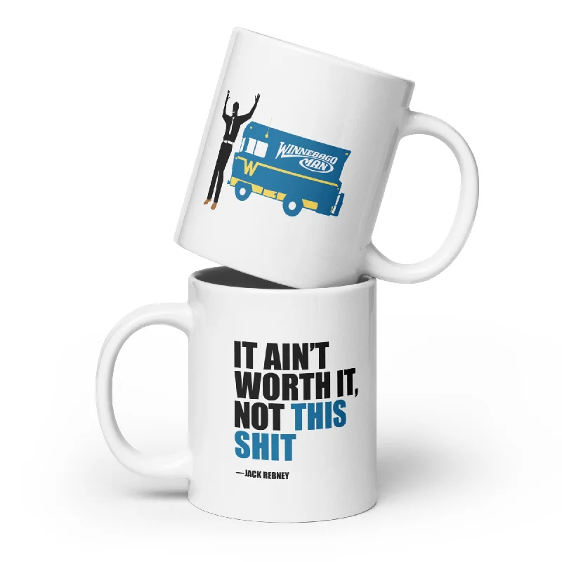 Designer tumblers with bold designs-Jack Rebney's It Ain't Worth It Mug