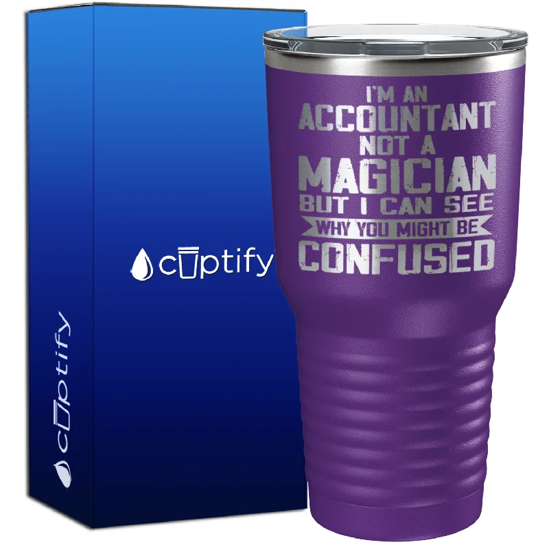 Elegant crystal cups for wine-I'm an Accountant not a Magician 30oz Accountant Tumbler